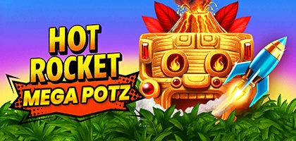 Hot Rocket Mega Potz