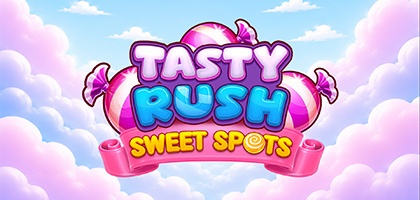 Tasty Rush Sweet Spots