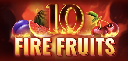 10 Fire Fruits
