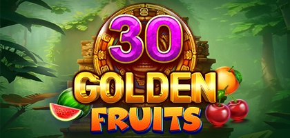 30 Golden Fruits
