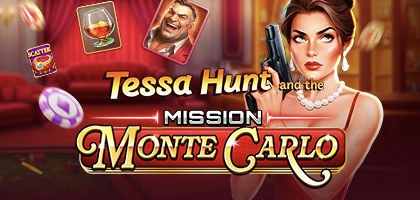 Tessa Hunt and the Mission Monte Carlo