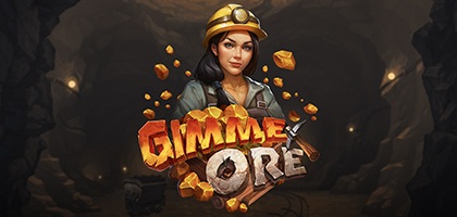 Gimme Ore!