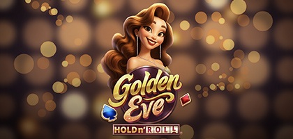 Golden Eve Hold n Roll
