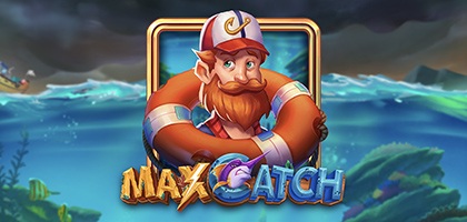 Max Catch