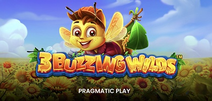3 Buzzing Wilds