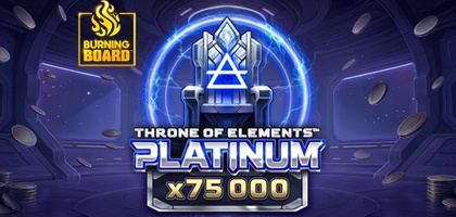 Throne of Elements™: Platinum Burning Board™ 94