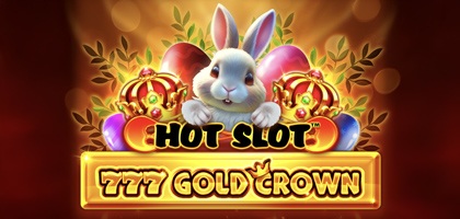 Hot Slot 777 Gold Crown Easter Jackpots