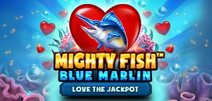 Mighty Fish™ Blue Marlin Love the Jackpot